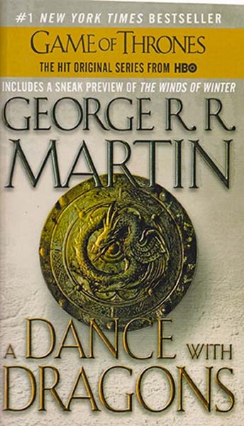 A SONG OF ICE AND FIRE 5 - A DANCE WITH DRAGONS