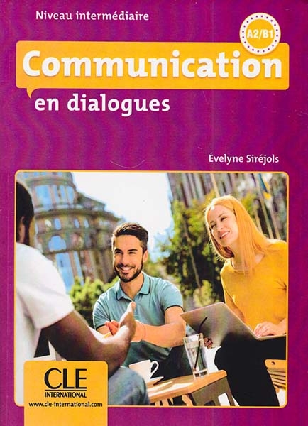 COMMUNICATION EN DIALOGUES INTERMEDIAIRE A2/B1
