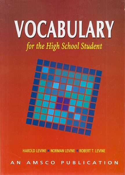 VOCABULARY FOR HIGH SCHOOL STUDENT