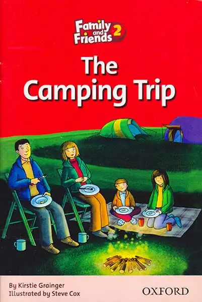 THE CAMPING TRIP FAMILY & FRIENDS 2