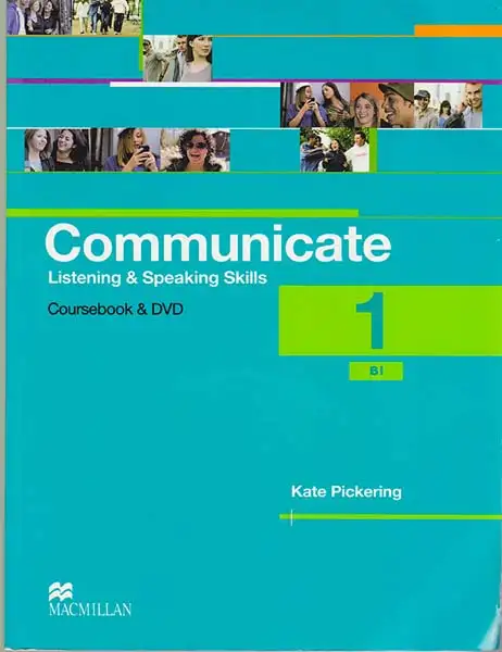 COMMUNICATE B1 (LISTENING - SPEAKING)